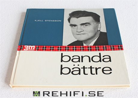 Banda Bättre - Kjell Stensson